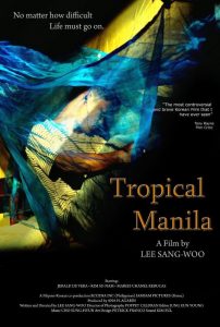 Lee más sobre el artículo Tropical Manila (2008)