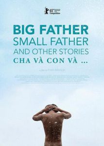 Lee más sobre el artículo Big Father, Small Father and Other Stories (2015)