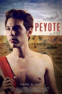 Lee más sobre el artículo Peyote (2013)