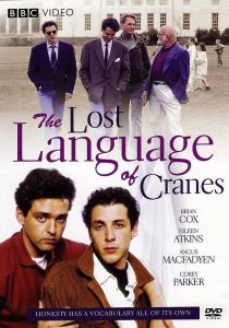 Lee más sobre el artículo The Lost Language of Cranes (1991)
