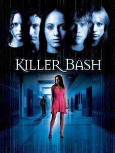 Lee más sobre el artículo Killer Bash (2005)