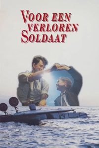 Lee más sobre el artículo Voor een verloren soldaat (1992)